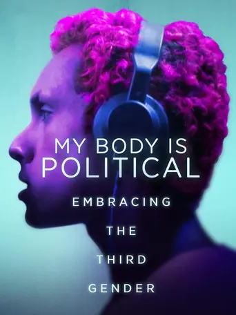 My Body is Political (2017)