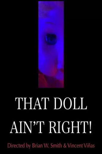 That Doll Ain't Right! (2022)