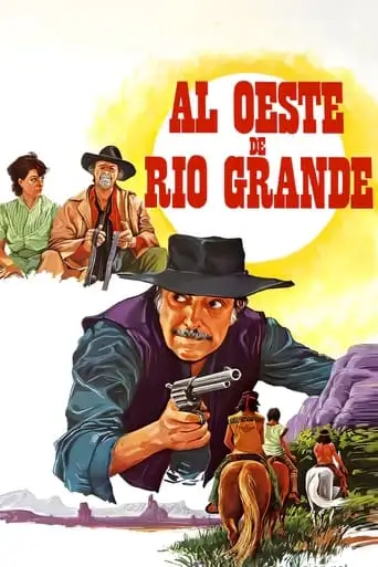 Al Oeste De Rio Grande (1983)