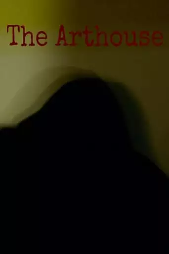The Arthouse (2023)