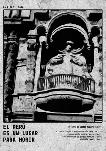 El Perú es un lugar para morir (2026)