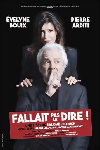 Fallait Pas Le Dire ! (2023)