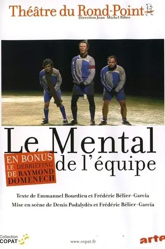 Le Mental de l'équipe (2008)