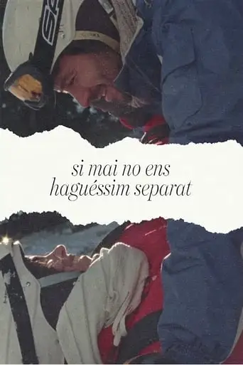 Si Mai No Ens Haguessim Separat (2023)