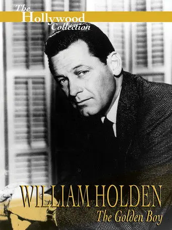 William Holden: The Golden Boy (1989)