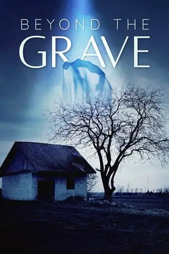 Beyond The Grave (2023)