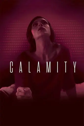Calamity (2017)
