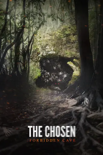 The Chosen: Forbidden Cave (2015)