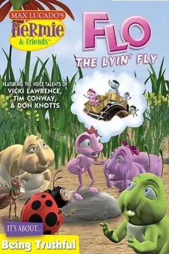 Hermie & Friends: Flo The Lyin' Fly (2004)