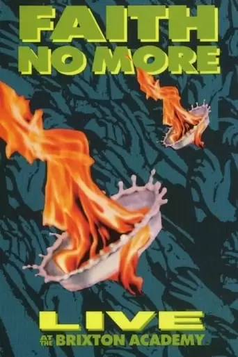 Faith No More: You Fat Bastards - Live At The Brixton Academy, London (1990)