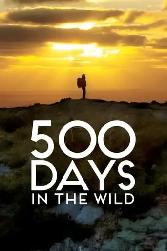 500 Days In The Wild (2024)