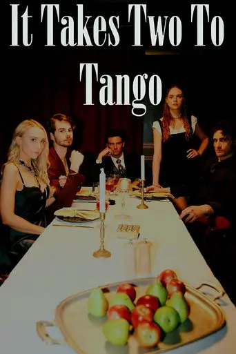 It Takes Two to Tango (2024)