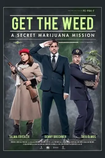 Get the Weed (2017)