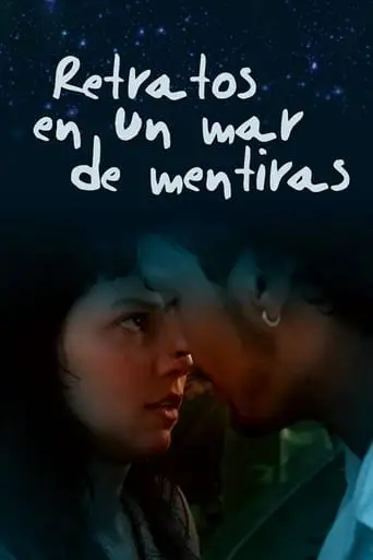 Portraits in a Sea of Lies (2010)