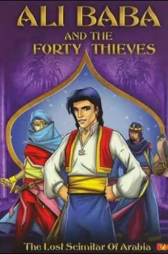 Ali Baba And The Forty Thieves: The Lost Scimitar Of Arabia (2005)