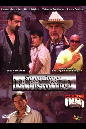 Se Equivoco El Pistolero (2007)