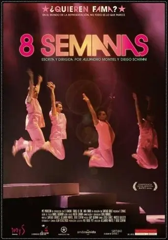 8 Weeks (2009)