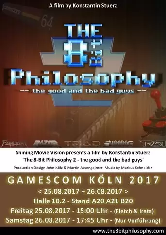 The 8-Bit Philosophy 2 - The Good And The Bad Guys (2017)