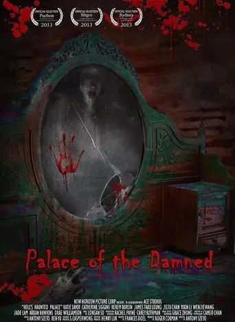 Palace Of The Damned (2013)