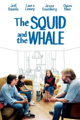 The Squid and the Whale (2005)