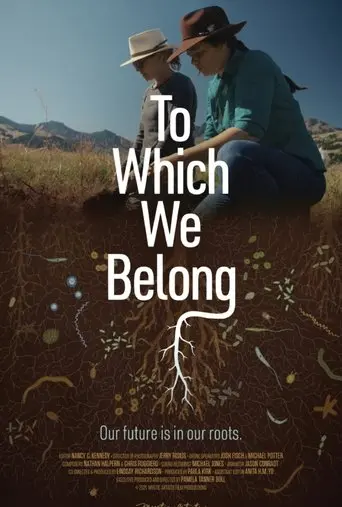 To Which We Belong (2021)