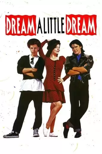 Dream A Little Dream (1989)