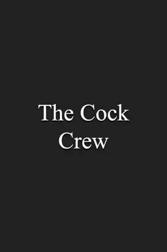 The Cock Crew (1998)
