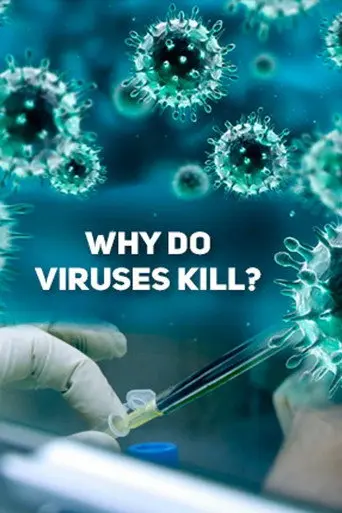 Why Do Viruses Kill? (2010)