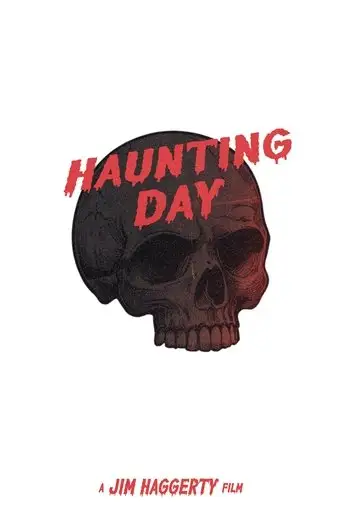 Haunting Day (2013)