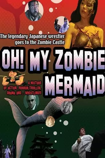 Oh! My Zombie Mermaid (2004)