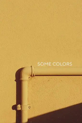 SOME COLORS (2025)