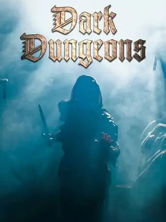 Dark Dungeons (2014)