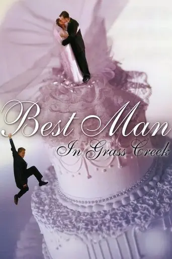 Best Man in Grass Creek (1999)