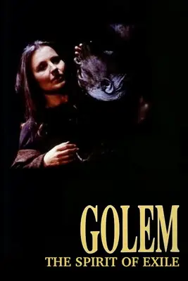 Golem, the Spirit of Exile (1992)