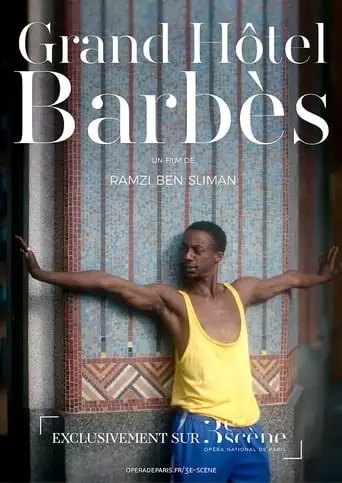 Grand Hôtel Barbès (2019)