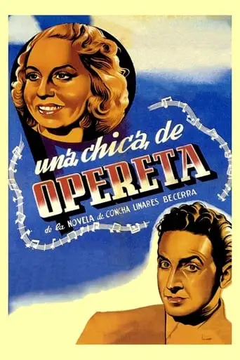 Una Chica De Opereta (1944)