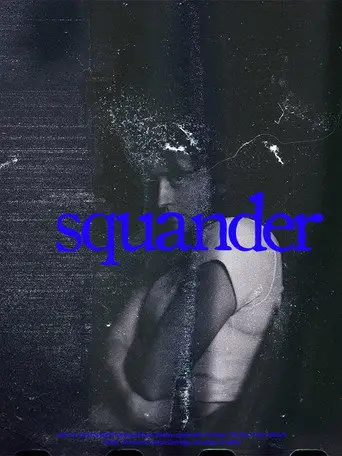 Squander (2026)