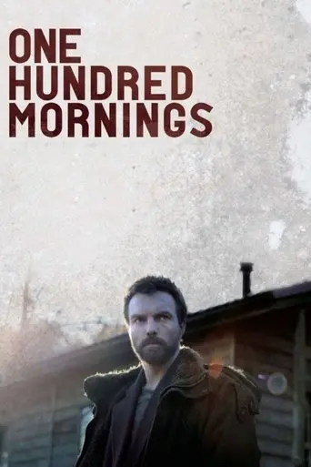 One Hundred Mornings (2009)