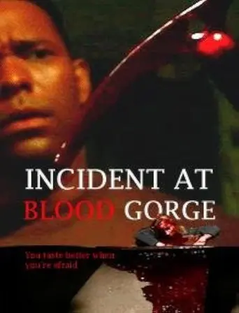 Incident at Blood Gorge (2005)