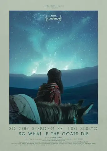 So What If the Goats Die (2021)