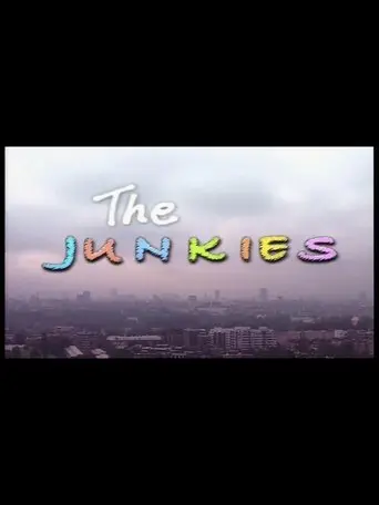 The Junkies (2001)