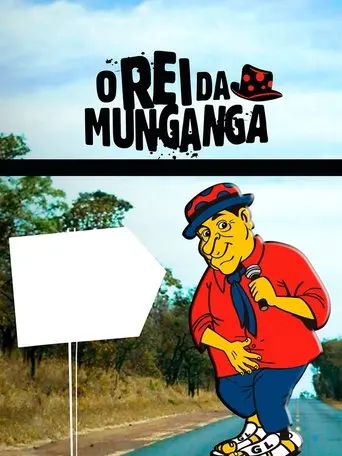 O Rei da Munganga (2009)